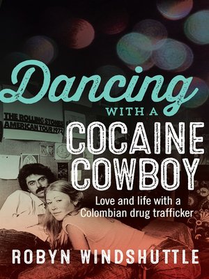 cover image of Dancing with a Cocaine Cowboy